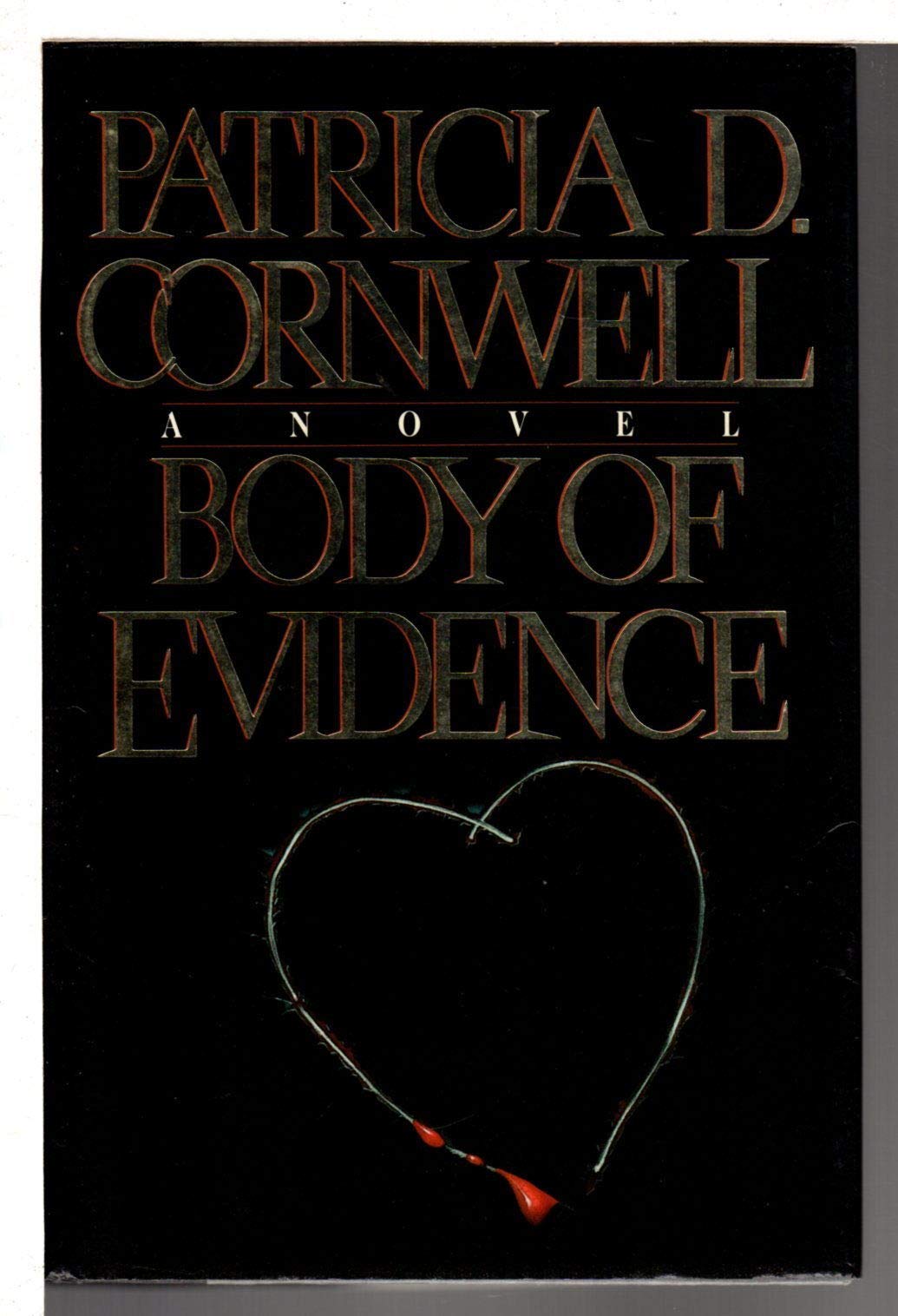 BODY OF EVIDENCE (Kay Scarpetta Mysteries)