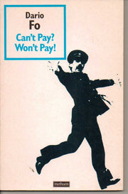 Can't Pay? Won't Pay! (Methuen Modern Plays) used book depot