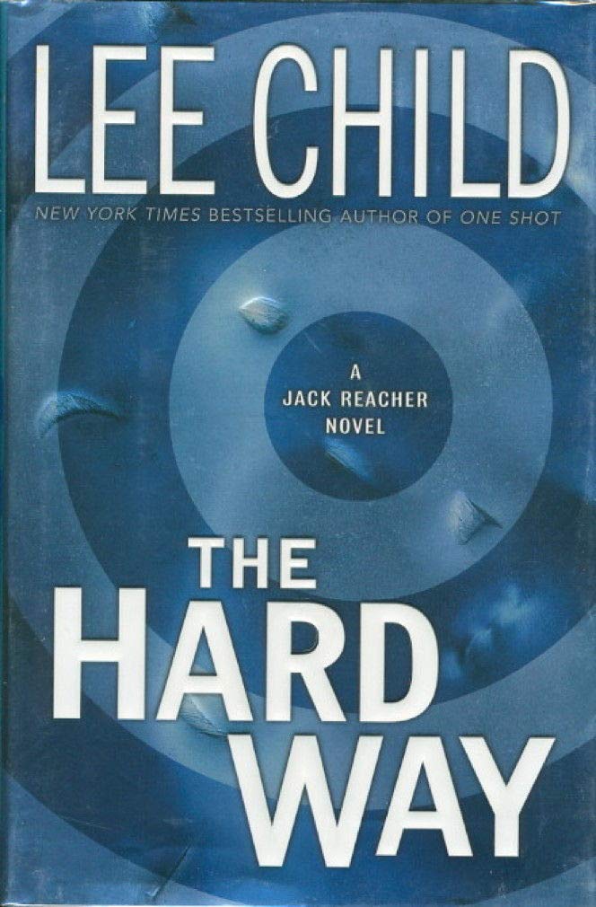 The Hard Way (Jack Reacher, No. 10) used book depot