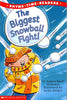 The Biggest Snowball Fight Rhyme Time Readers Medearis, Angela Shelf and Snider, Jackie