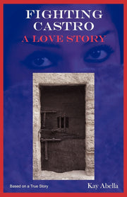 Fighting Castro: A Love Story used book depot