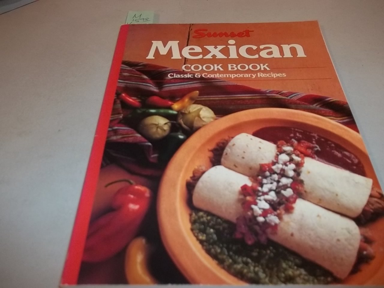 Mexican Cook Book: Classic and Contemporary Recipes used book depot