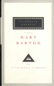 Mary Barton (Everyman's Library Classics)