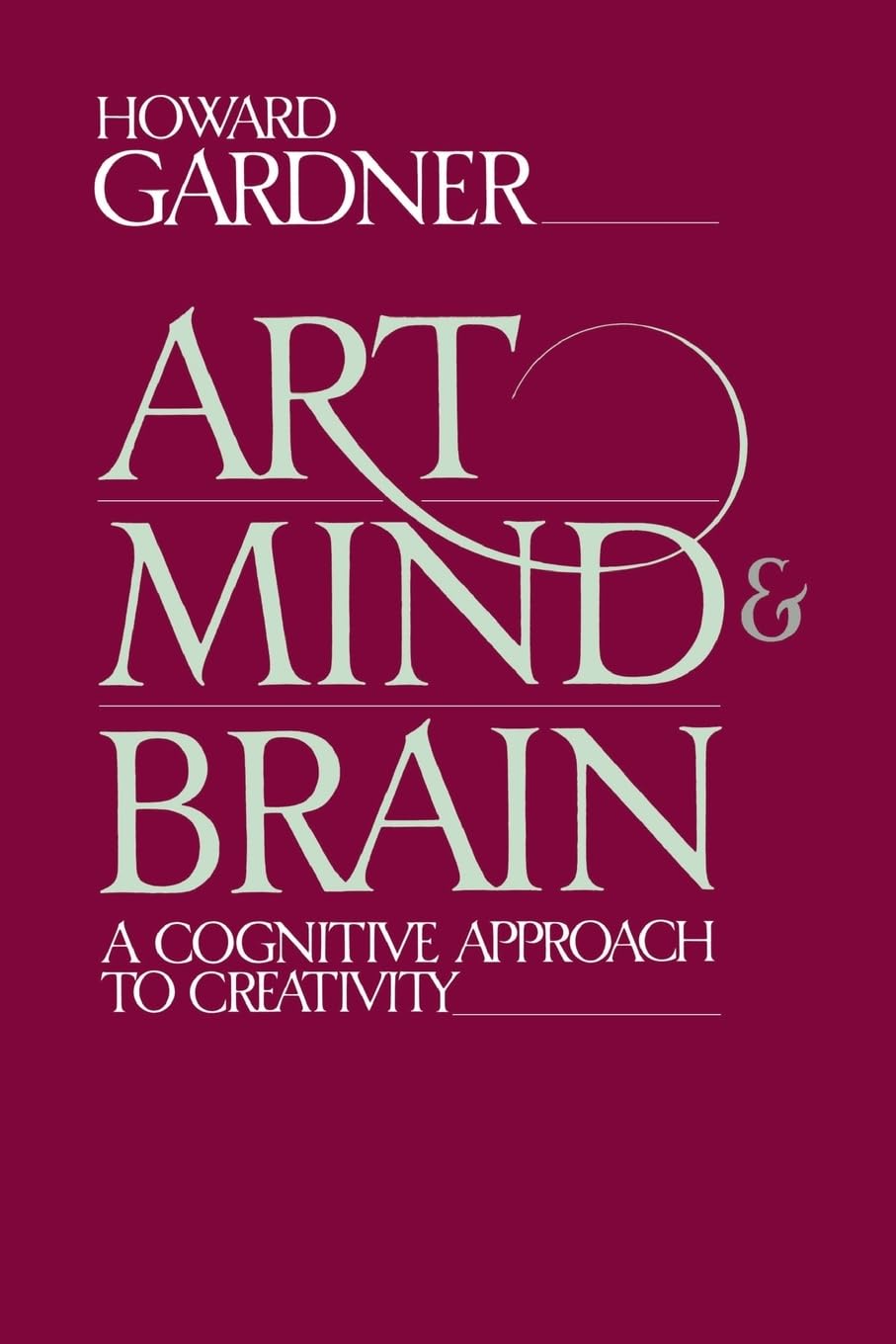 Art, Mind, And Brain: A Cognitive Approach To Creativity used book depot