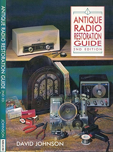 Antique Radio Restoration Guide