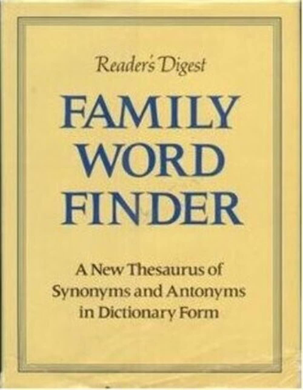 Family Word Finder: A New Thesaurus of Synonyms and Antonyms in Dictionary Form used book depot
