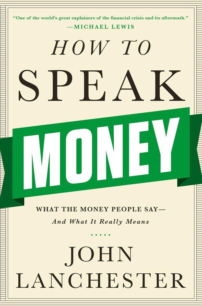 How to Speak Money: What the Money People Say―And What It Really Means used book depot