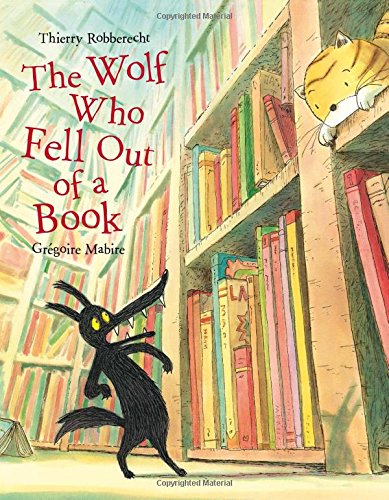 The Wolf Who Fell Out of a Book used book depot