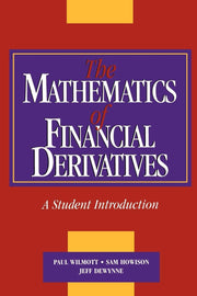 The Mathematics of Financial Derivatives: A Student Introduction used book depot
