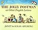 The Jolly Postman: Or Other Peoples Letters [Hardcover] Ahlberg, Janet;Ahlberg, Allan