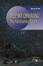 Deep-Sky Observing: The Astronomical Tourist (The Patrick Moore Practical Astronomy Series) used book depot