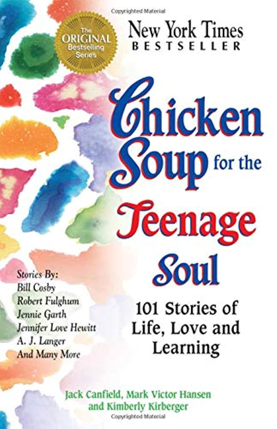 Chicken Soup for the Teenage Soul: 101 Stories of Life, Love and Learning (Chicken Soup for the Soul) used book depot