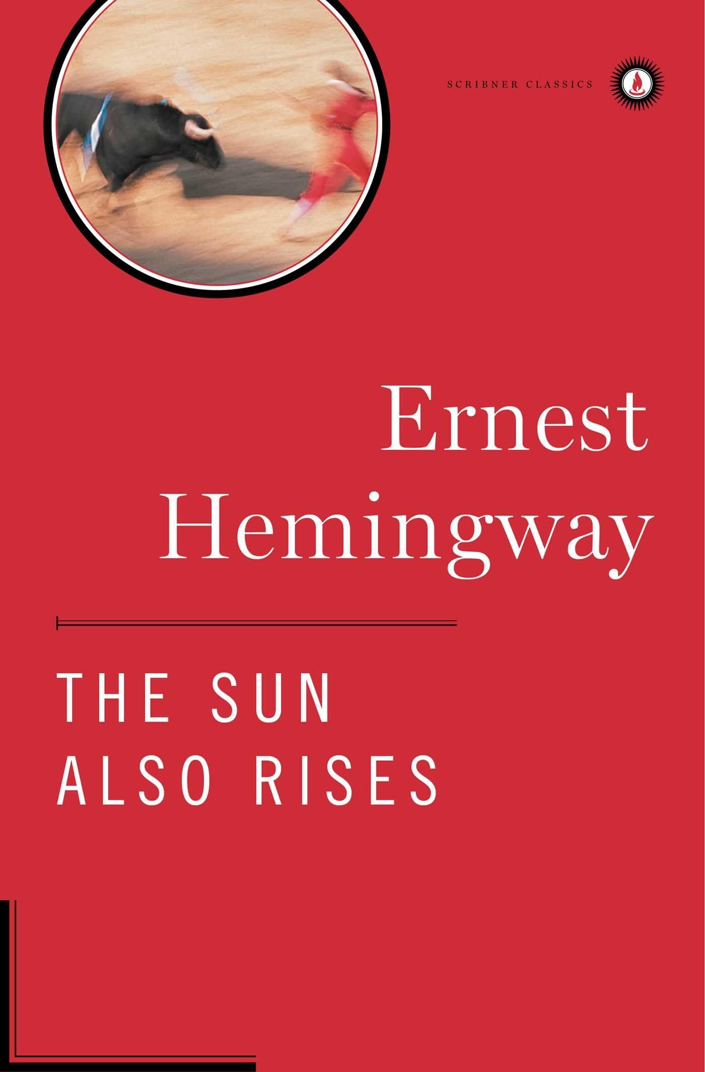 The Sun Also Rises (Scribner Classics) used book depot