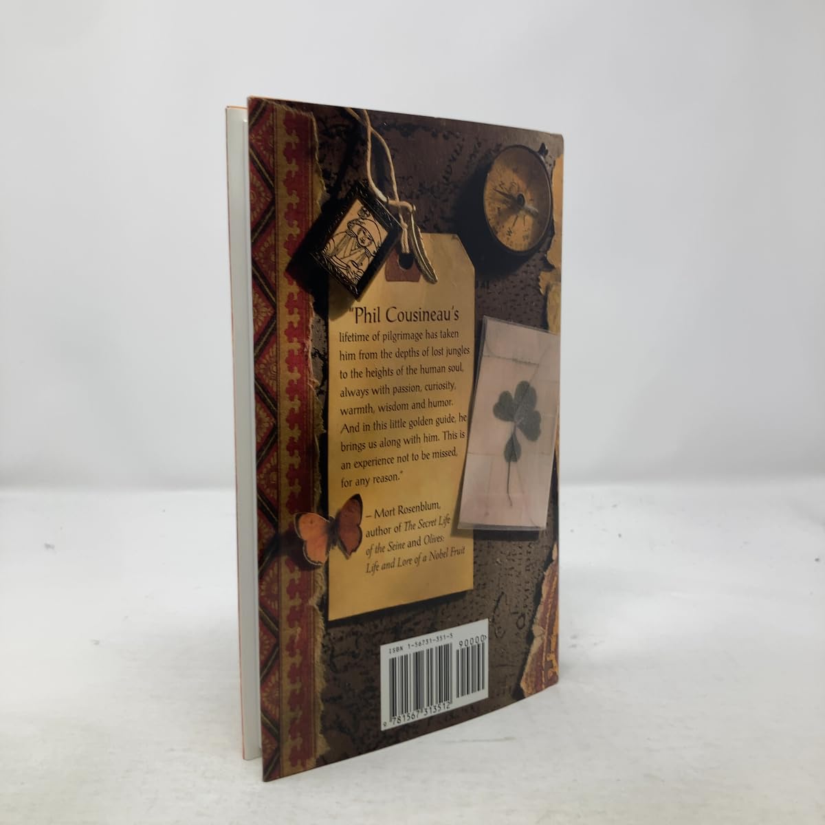 The Art of Pilgrimage: The Seeker's Guide to Making Travel Sacred