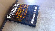 Competitive Strategy: Techniques for Analyzing Industries and Competitors used book depot