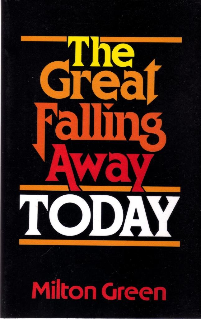 The Great Falling Away Today used book depot