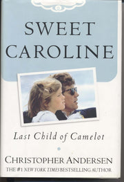 Sweet Caroline: Last Child of Camelot used book depot