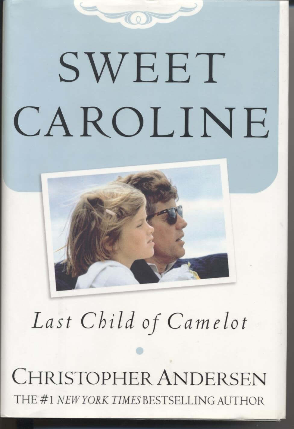 Sweet Caroline: Last Child of Camelot used book depot
