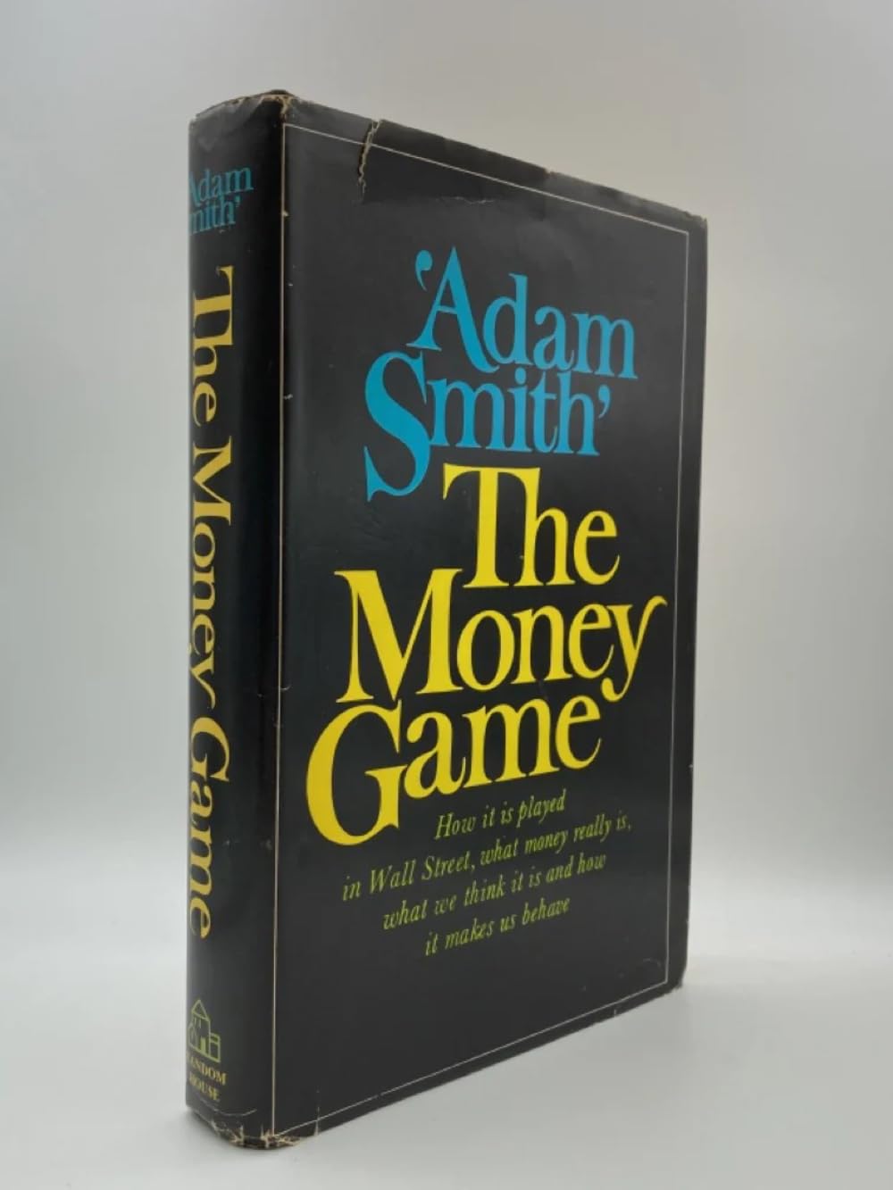 The Money Game by 'Adam Smith'