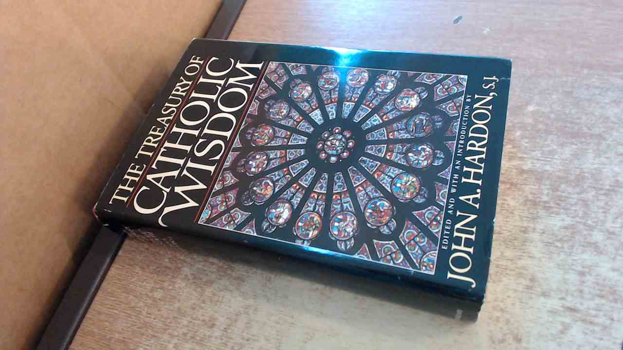 The Treasury of Catholic Wisdom used book depot