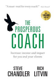 The Prosperous Coach: Increase Income and Impact for You and Your Clients (The Prosperous Series) used book depot