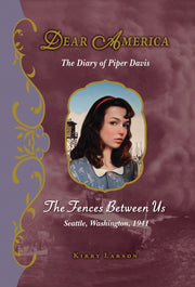 The Fences Between Us (Dear America) used book depot