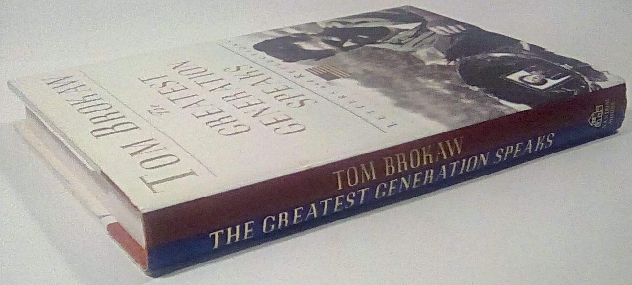 The Greatest Generation Speaks: Letters and Reflections used book depot