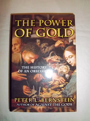 The Power of Gold: The History of an Obsession used book depot