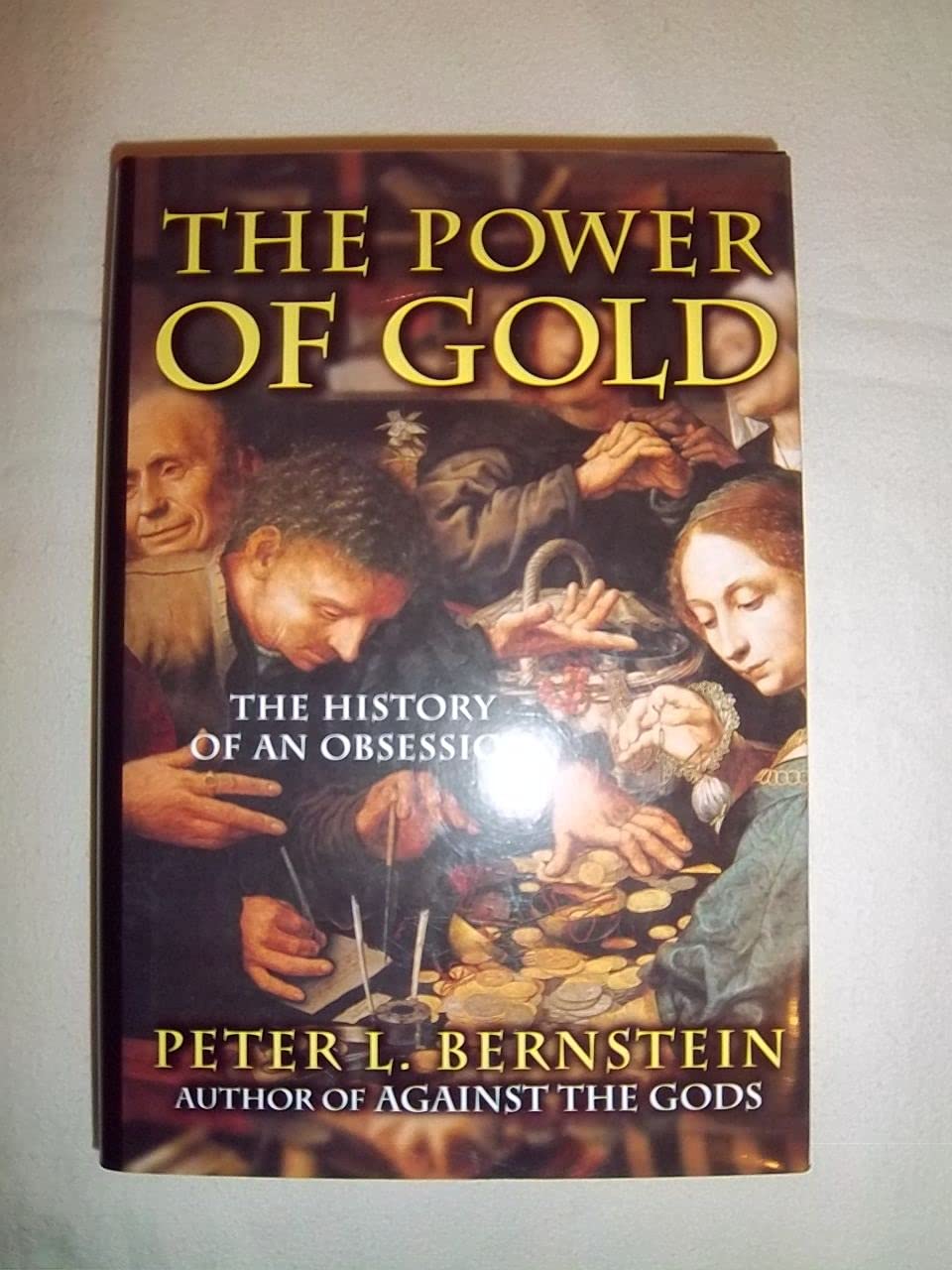 The Power of Gold: The History of an Obsession used book depot