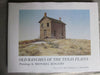Old Ranches of the Texas Plains: Paintings by Mondel Rogers (Joe & Betty Moore Texas Art)