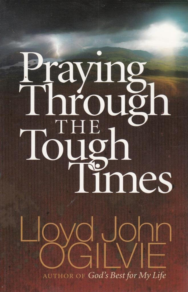 Praying Through the Tough Times used book depot