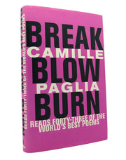 Break, Blow, Burn: Camille Paglia Reads Forty-three of the World's Best Poems used book depot
