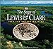 Saga of Lewis and Clark: Into the Uncharted West DK Publishing; Schmidt, Thomas and Schmidt, Jeremy