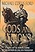 Gods and Legions: A Novel of the Roman Empire Michael Curtis Ford