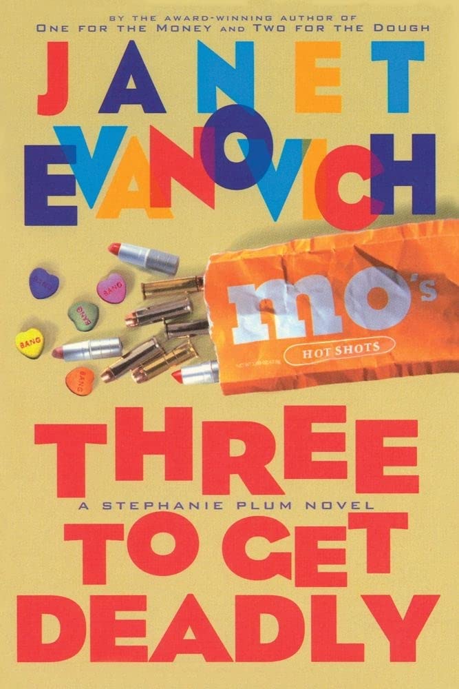 Three to Get Deadly (Stephanie Plum, No. 3) (Stephanie Plum Novels) used book depot