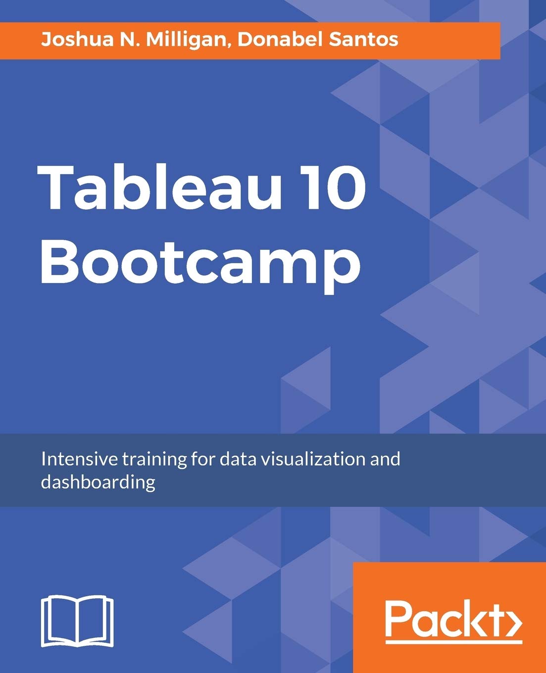 Tableau 10 Bootcamp: Intensive training for data visualization and dashboarding used book depot
