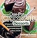 OnePot Chocolate Desserts: 50 Recipes for Making Chocolate Desserts from Scratch Using a Pot, A Spoon, and a Pan [Hardcover] Schloss, Andrew and Bookman, Ken