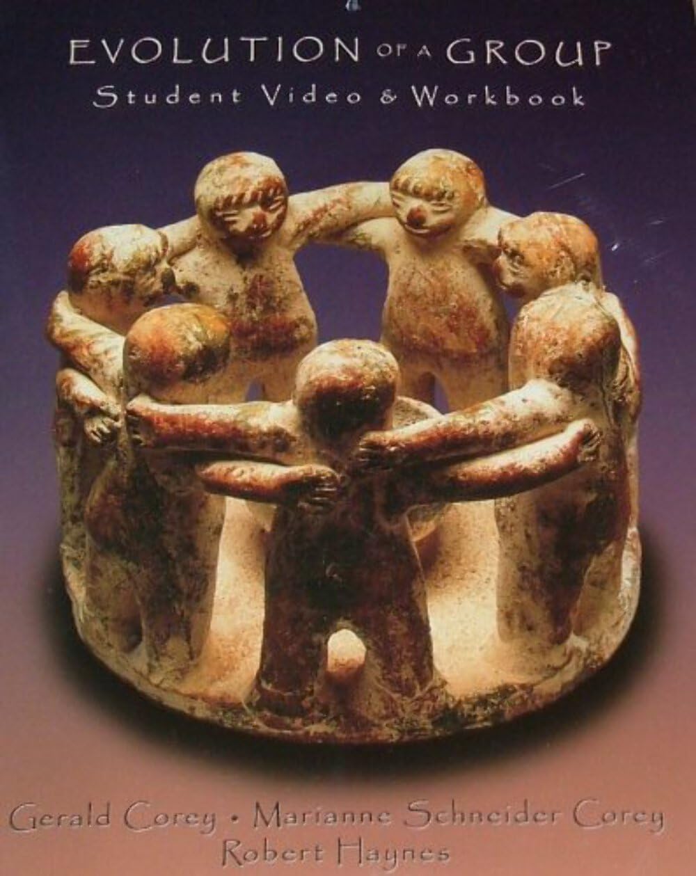 Evolution of a Group: Student Workbook ONLY (Video is NOT included)