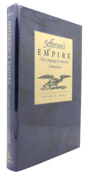Jefferson's Empire: The Language of American Nationhood (Jeffersonian America) used book depot