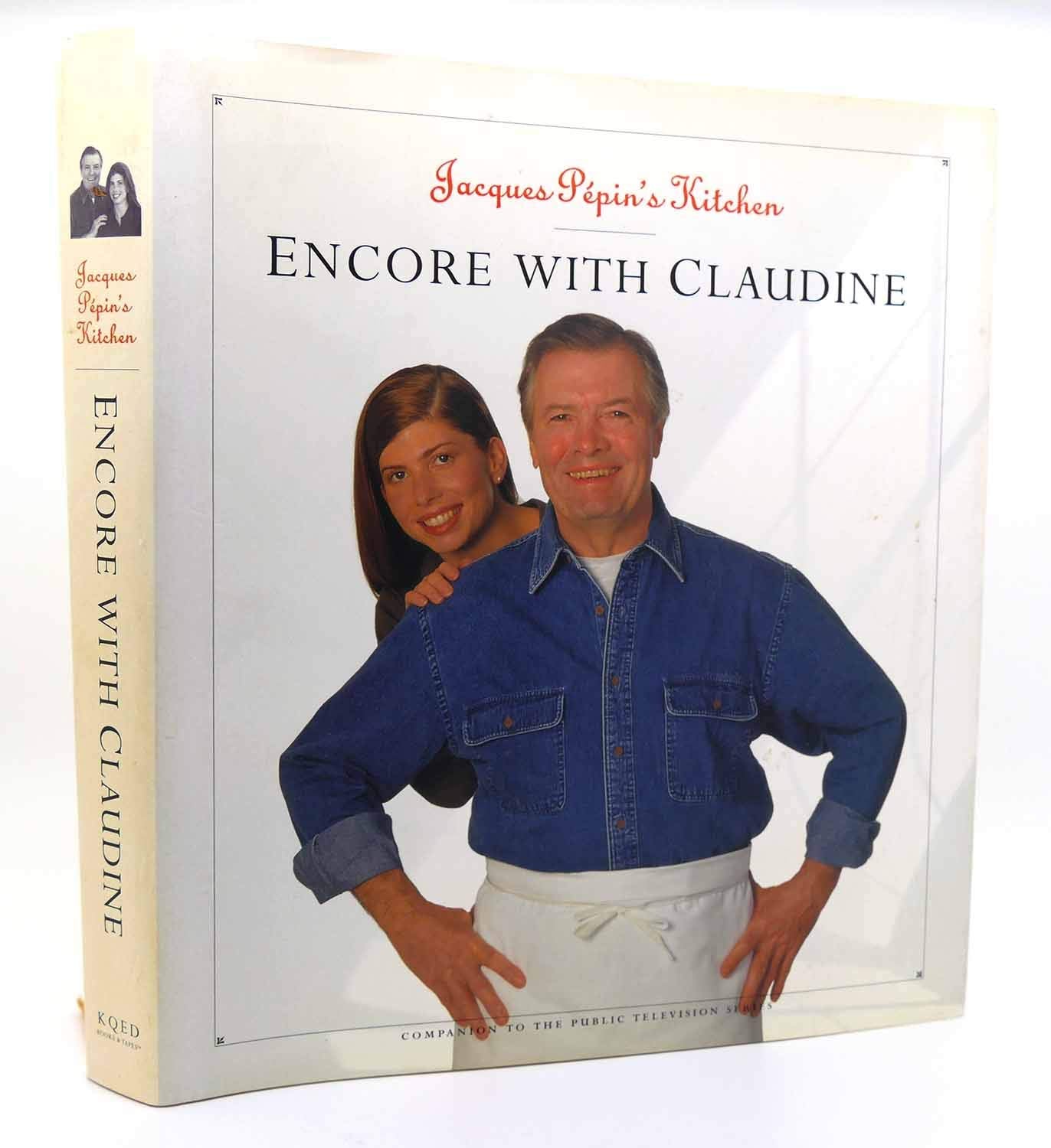 Jacques Pepin's Kitchen: Encore with Claudine used book depot
