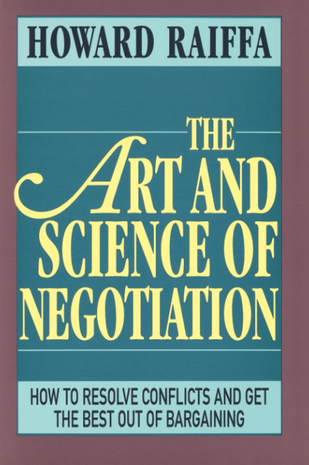 The Art and Science of Negotiation used book depot