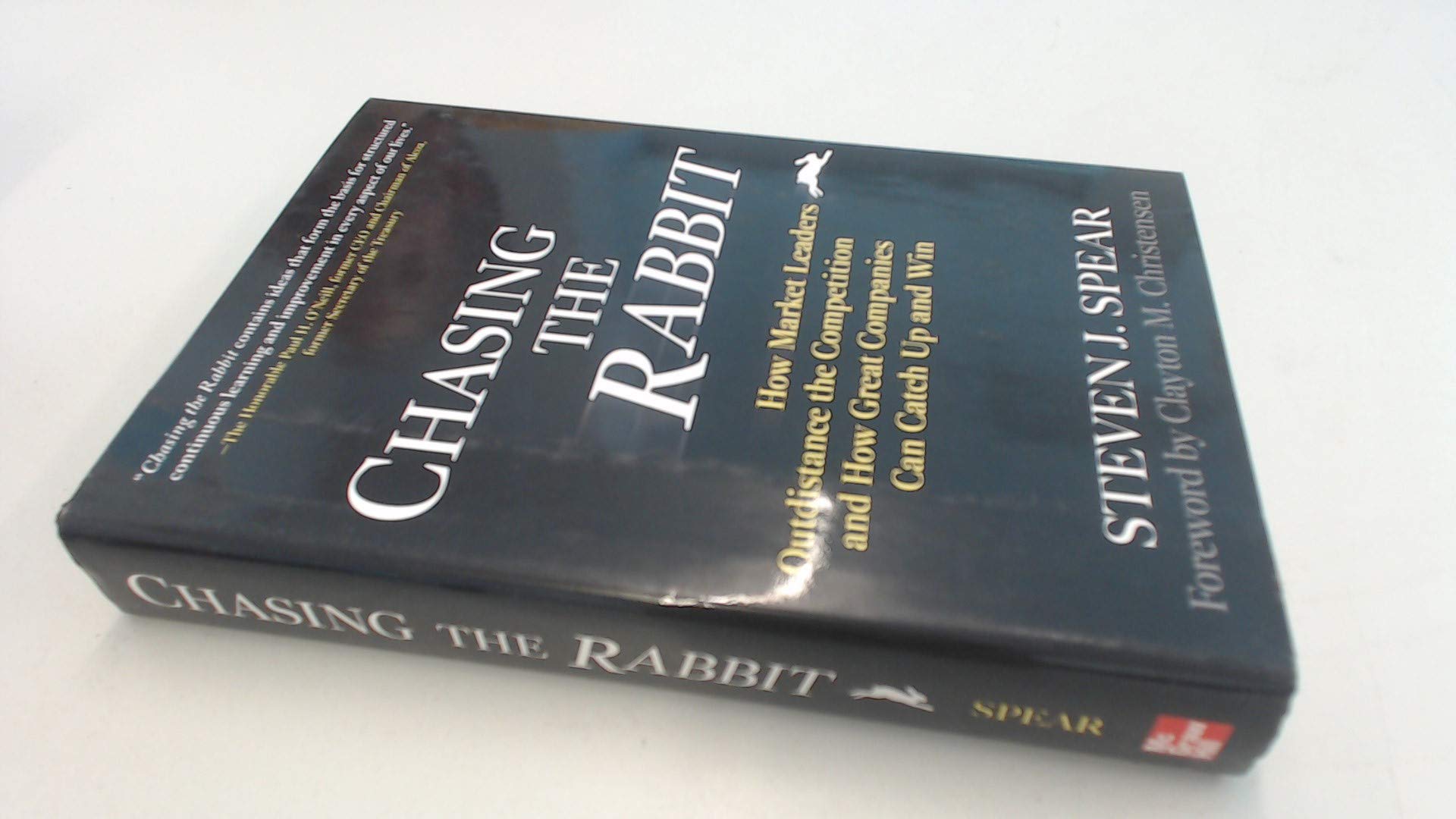 Chasing the Rabbit: How Market Leaders Outdistance the Competition and How Great Companies Can Catch Up and Win, Foreword by Clay Christensen used book depot