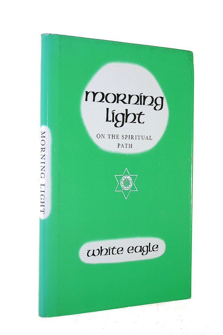 Morning Light On The Spiritual Path (Living in the light) used book depot