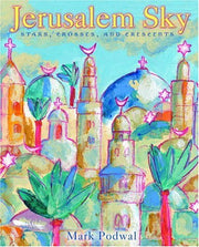 Jerusalem Sky: Stars, Crosses and Crescents used book depot