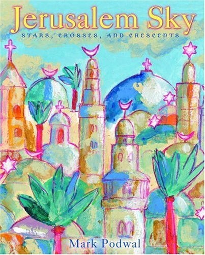 Jerusalem Sky: Stars, Crosses and Crescents used book depot