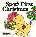 Spots First Christmas [Hardcover] Hill, Eric