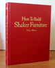 How to Build Shaker Furniture [Paperback] Moser, Thos