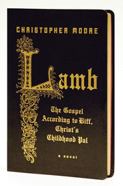 Lamb Special Gift Ed: The Gospel According to Biff, Christ's Childhood Pal used book depot
