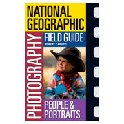 National Geographic Photography Field Guide: People and Portraits used book depot
