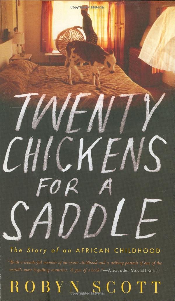 Twenty Chickens for a Saddle: The Story of an African Childhood used book depot